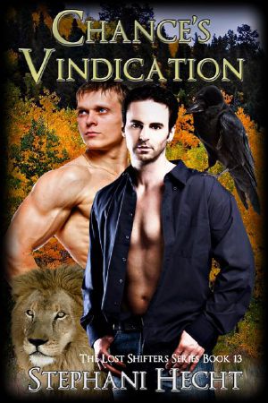 [Lost Shifters 13] • Lost Shifters 13 · Chance's Vindication